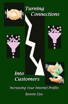 portada turning connections into customers (en Inglés)