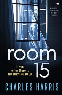 portada Room 15: A Gripping Psychological Mystery Thriller: A Gripping Psychological Thriller (en Inglés)