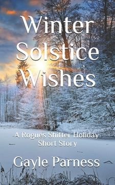 portada Winter Solstice Wishes: A Rogues Shifter Holiday Short Story (en Inglés)