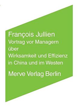 portada Vortrag vor Managern Über Wirksamkeit und Effizienz in China und im Westen (en Alemán)