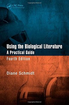 portada Using the Biological Literature: A Practical Guide, Fourth Edition (in English)