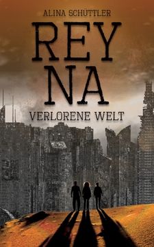 portada Reyna: Verlorene Welt (en Alemán)
