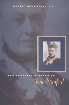 portada the mysterious death of jane stanford (in English)