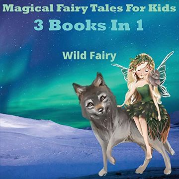 portada Magical Fairy Tales for Kids: 3 Books in 1 (en Inglés)