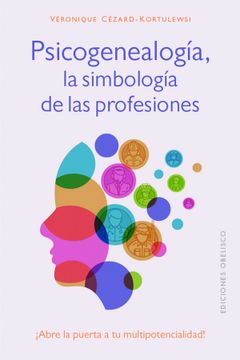portada Psicogenealogia, la Simbologia de las Profesiones