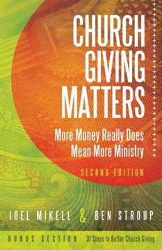 portada Church Giving Matters: More Money Really Does Mean More Ministry