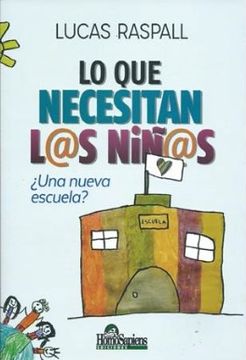 portada Lo que Necesitan l@s Niñ@S (in Spanish)