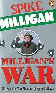 portada milligan's war: the selected war memoirs of spike milligan. original editor, jack hobbs (en Inglés)