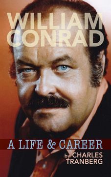 portada William Conrad: A Life & Career (Hardback) (in English)