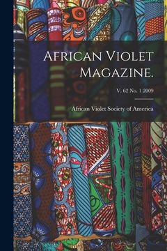 portada African Violet Magazine.; v. 62 no. 1 2009 (en Inglés)