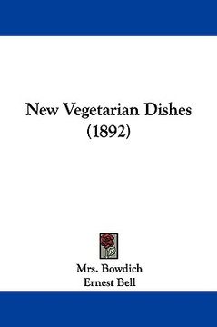 portada new vegetarian dishes (1892) (en Inglés)