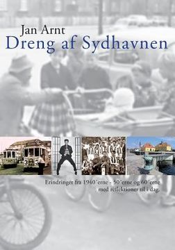 portada Dreng af Sydhavnen: - erindringer fra 1946 til 1966