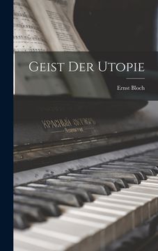 portada Geist Der Utopie (in German)