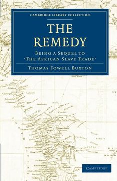 portada The Remedy (Cambridge Library Collection - Slavery and Abolition) (en Inglés)
