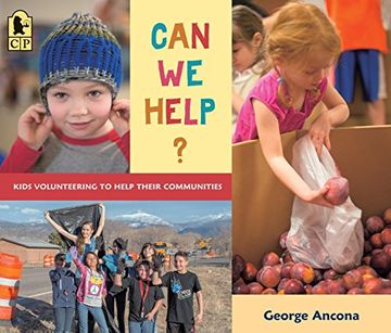 portada Can we Help? Kids Volunteering to Help Their Communities (en Inglés)