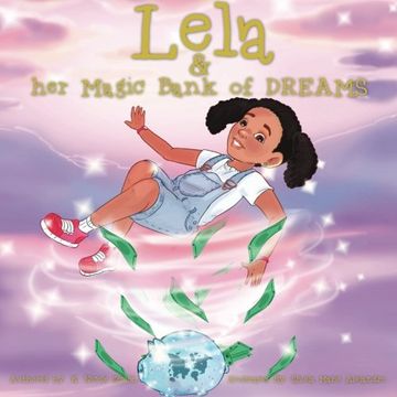 portada Lela and Her Magic Bank of Dreams