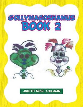 portada Gollymagoshamus: Book 2 (en Inglés)