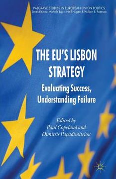 portada The EU's Lisbon Strategy: Evaluating Success, Understanding Failure (en Inglés)