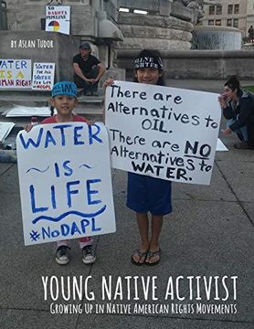 portada Young Native Activist: Growing up in Native American Rights Movements (en Inglés)