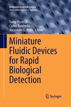 portada Miniature Fluidic Devices for Rapid Biological Detection (en Inglés)