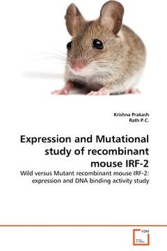 portada expression and mutational study of recombinant mouse irf-2 (en Inglés)