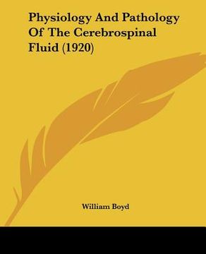 portada physiology and pathology of the cerebrospinal fluid (1920)