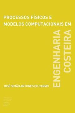 portada Processos físicos e modelos computacionais em engenharia costeira (in Portuguese)