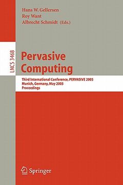 portada pervasive computing: third international conference, pervasive 2005, munich, germany, may 8-13, 2005, proceedings (en Inglés)