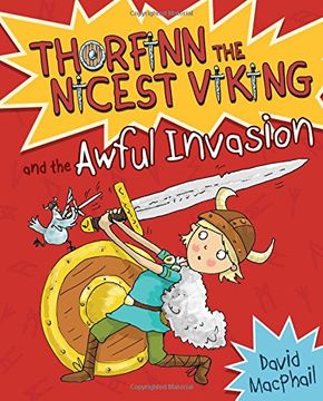 portada Thorfinn and the Awful Invasion (Young Kelpies: Thorfinn the Nicest Viking) (en Inglés)