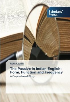 portada The Passive in Indian English: Form, Function and Frequency: A Corpus-based Study