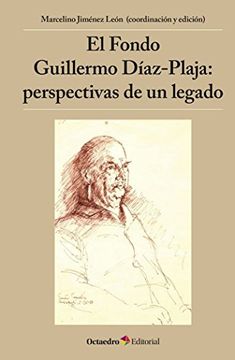 portada El Fondo Guillermo Díaz-Plaja: Perspectivas de un Legado (in Spanish)