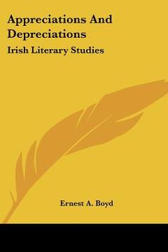 portada appreciations and depreciations: irish literary studies (en Inglés)