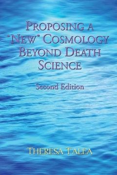 portada Proposing a "New" Cosmology Beyond Death Science