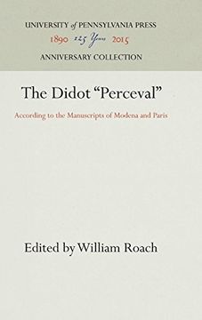 portada The Didot "Perceval": According to the Manuscripts of Modena and Paris (en Inglés)