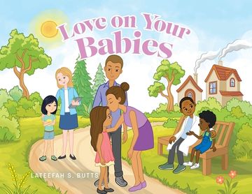 portada Love on Your Babies (en Inglés)