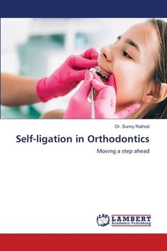 portada Self-ligation in Orthodontics