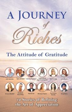 portada The Attitude of Gratitude: A Journey of Riches (en Inglés)