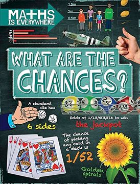 portada What are the Chances?: Probability, statistics, ratios and proportions (Maths is Everywhere)
