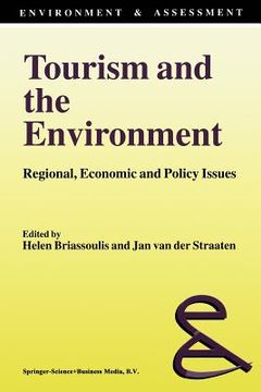 portada Tourism and the Environment: Regional, Economic and Policy Issues (in English)