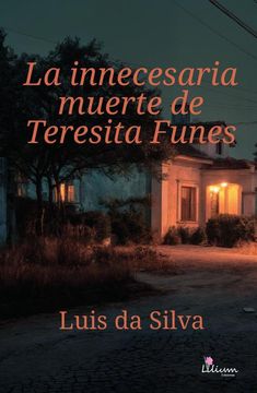 portada La innecesaria muerte de Teresita Funes