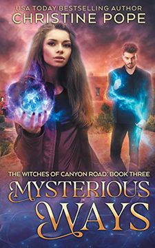 portada Mysterious Ways (The Witches of Canyon Road) (Volume 3) (en Inglés)