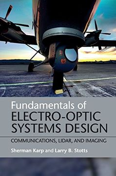 portada Fundamentals of Electro-Optic Systems Design: Communications, Lidar, and Imaging (en Inglés)