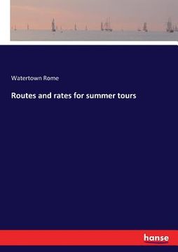 portada Routes and rates for summer tours (en Inglés)
