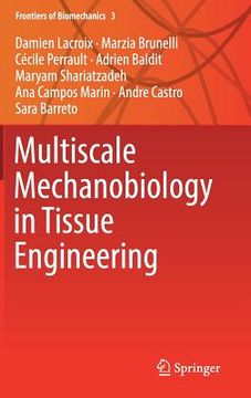 portada Multiscale Mechanobiology in Tissue Engineering (en Inglés)