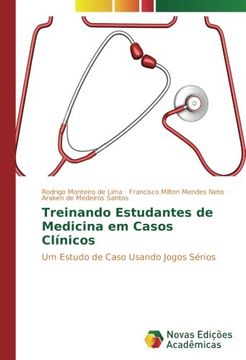 portada Treinando Estudantes de Medicina em Casos Clínicos: Um Estudo de Caso Usando Jogos Sérios (Portuguese Edition)