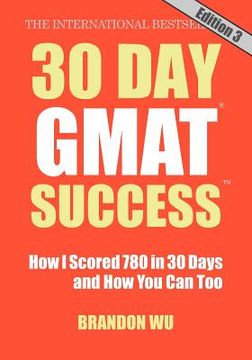 portada 30 day gmat success, edition 3 (en Inglés)