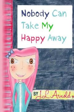portada Nobody Can Take My Happy Away (en Inglés)