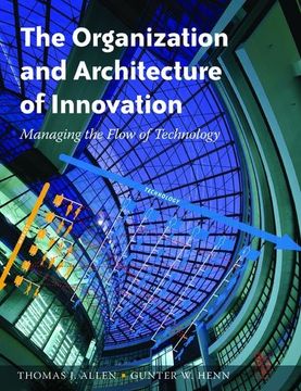 portada The Organization and Architecture of Innovation (en Inglés)