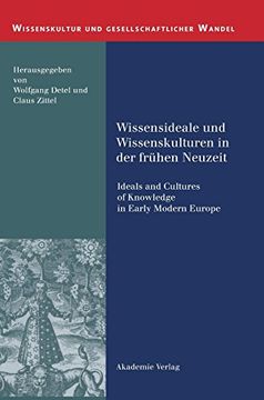 portada Wissensideale und Wissenskulturen in der Frühen Neuzeit (en Alemán)