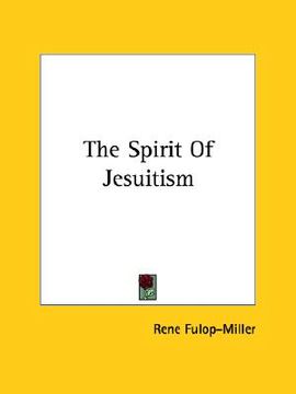 portada the spirit of jesuitism (en Inglés)